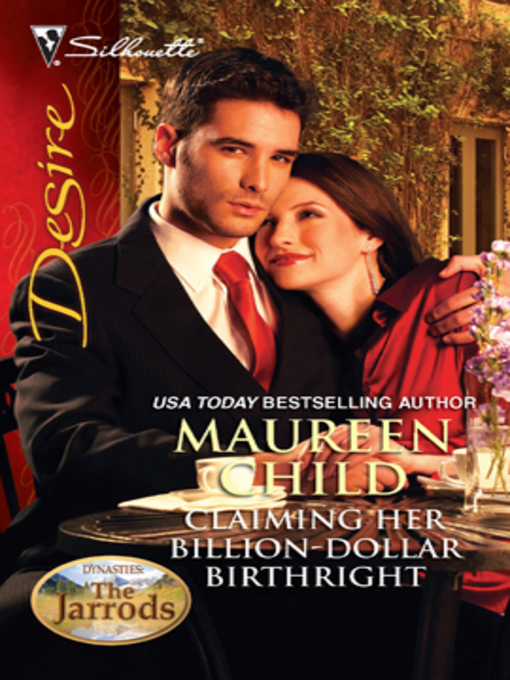 Title details for Claiming Her Billion-Dollar Birthright by Maureen Child - Available